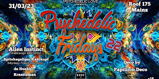 Psychedelic Fridays #22 / with Alien Instinct