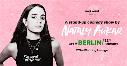 awk.word presents: Nataly Aukar in Berlin