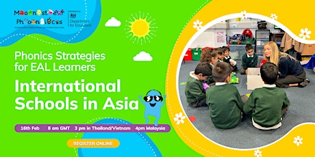 International Schools in Asia | Phonics Strategies for EAL Learners