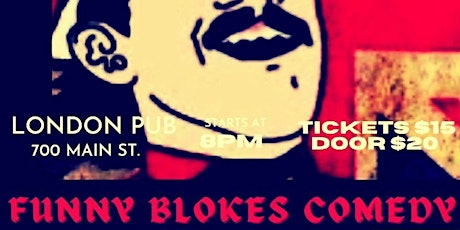 FUNNY BLOKES COMEDY at London Pub 8pm live stand-up comedy!!!