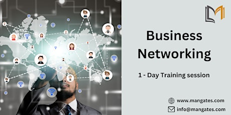 Business Networking 1 Day Training in Kelowna