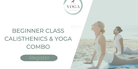 Calisthenics & Yoga Combo - Group Class