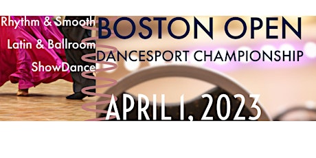 Boston Open DanceSport Championship - Ballroom Dance Competition