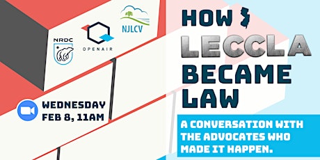 How LECCLA Became Law: A Conversation with the Advocates who Made it Happen