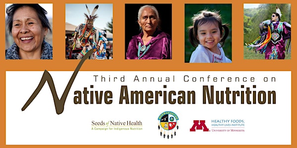 Third Annual Conference on Native American Nutrition 2018