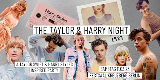 The Taylor & Harry Night // Berlin Festsaal