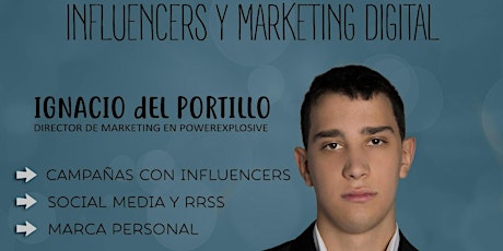 Imagen principal de Charla Nacho Portillo "Influencers y Marketing Digital" 10:30-12:00