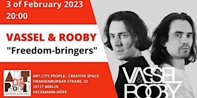 Vassel & Rooby | Freedom-bringers