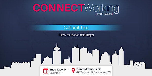 CONNECTWorking May 1st, 2018 - Cultural Tips