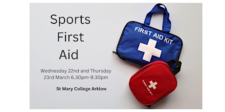 Sports First Aid - 22nd +23rd March