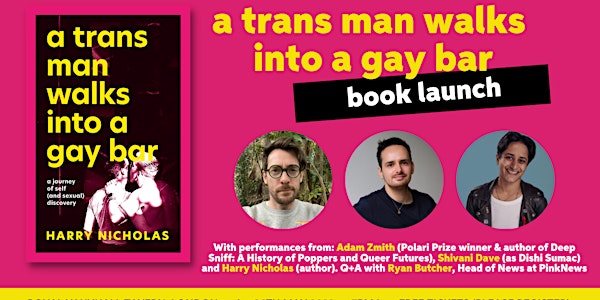 A Trans Man Walks into a Gay Bar: Book Launch