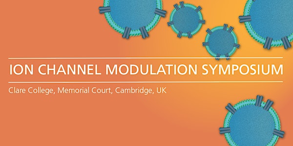 Ion Channel Modulation Symposium 2023 - Cambridge, United Kingdom