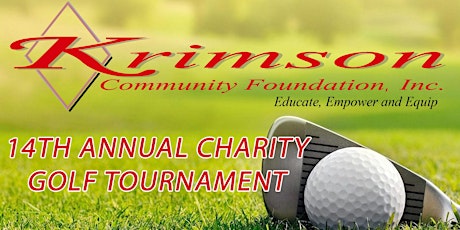14th Annual Krimson Community Foundation Charity Golf Tournament primary image