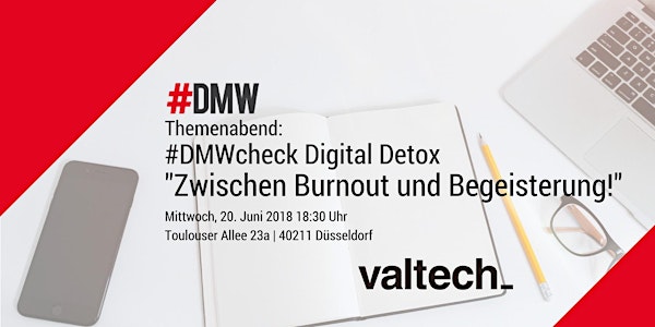 #DMW Themenabend "Digital Detox - Zwischen Burnout und Begeisterung