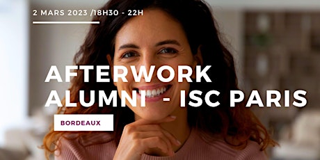 Afterwork ISC Paris Alumni - Bordeaux - 02.03.2023