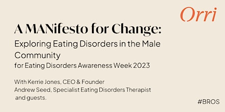 A MANifesto for change: Exploring Eating Disorders in the Male Community