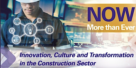 Innovation, Culture and Transformation in the Construction Sector
