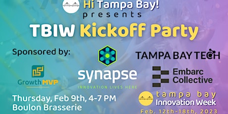 Tampa Bay Innovation Week Kickoff Party hosted by Hi Tampa Bay