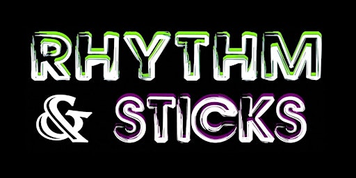 Rhythm & Sticks