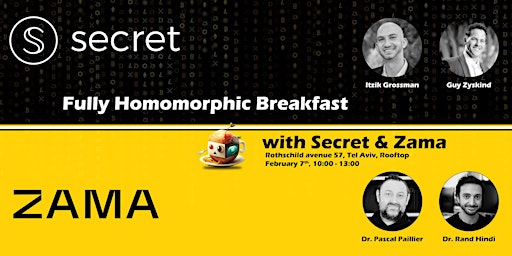 Fully Homomorphic Breakfast with Secret & Zama