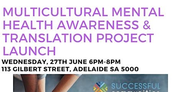 Multicultural Mental Health Awareness & Translation Project Launch with SA Health