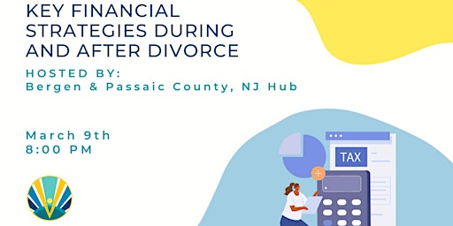 Key Financial  Divorce Strategies – Vesta's Bergen & Passaic County, NJ Hub