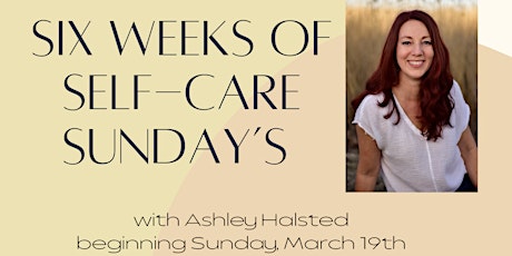 Spring Self-Care series (6 weeks)