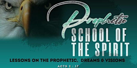 PROPHETIC SCHOOL OF THE SPIRIT