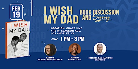 I Wish My Dad - Book Discussion and Signing @ Grace UMC, Los Angeles