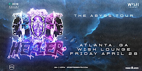 Iris Presents: Hekler The Abyss Tour @ Wish Lounge | Friday, April 28th