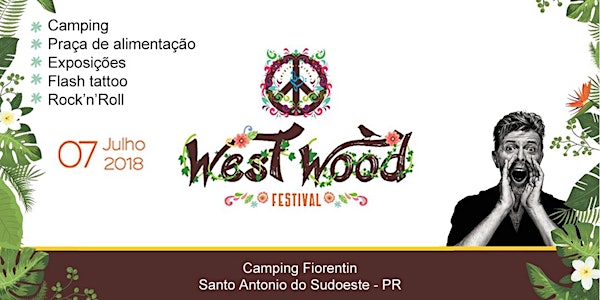 WEST WOOD FESTIVAL - 3a EDIÇÃO