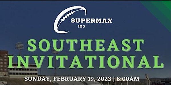 SuperMax 100 Southeast Invitational