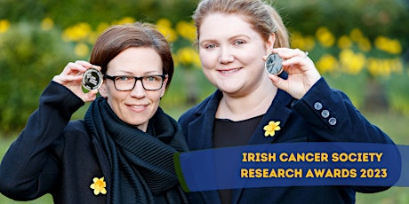 The Irish Cancer Society Annual Research Awards