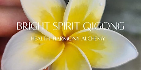 ONLINE - Qigong Flow for Energy Workers, Empaths & Highly Sensitive People