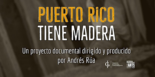 Documental: Puerto Rico Tiene Madera