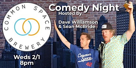 Cosmic Comedy at Commonspace Brewery 2/1