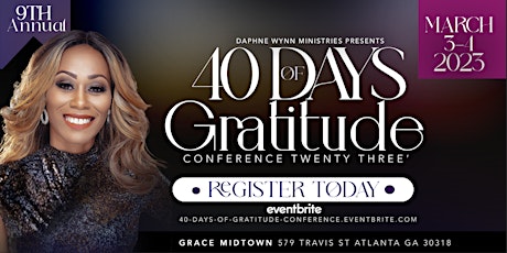 9th Annual 40 days of Gratitude Conference 2022!