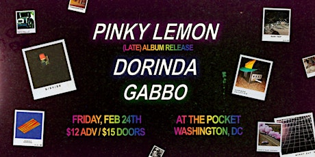 The Pocket Presents: Pinky Lemon w/ Dorinda