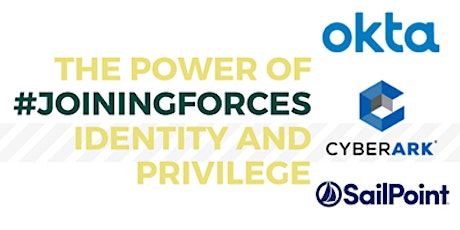 The Power of Identity & Privilege: Okta, SailPoint & CyberArk - Brisbane primary image