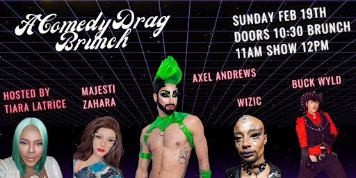 The $h!t Show; a Comedy Drag Brunch