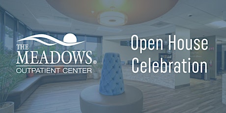 Meadows Outpatient Center-Austin: Open House