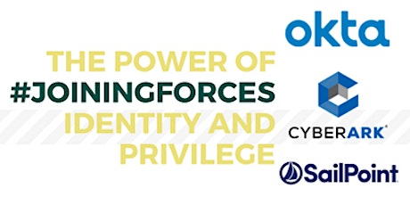 The Power of Identity & Privilege: Okta, SailPoint & CyberArk - Canberra primary image