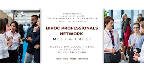 1st Regional BIPOC Professionals Networking Meet & Greet