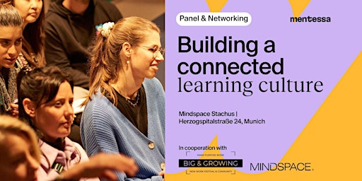 Future of Work: How to Build a Connected Learning Culture? Munich Edition
