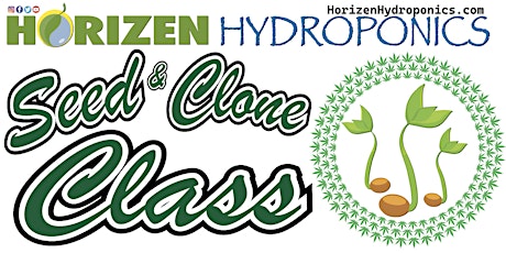 Seed and Clone Starting Class - Grand Rapids