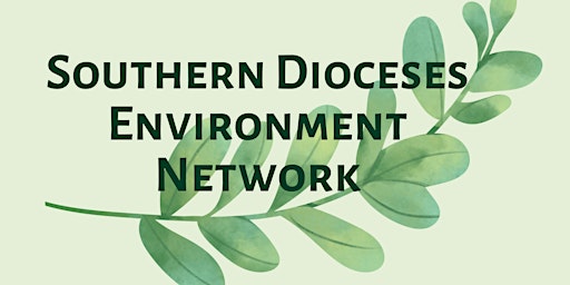 Image principale de Southern Dioceses Environment Network  - Climate & the Elections