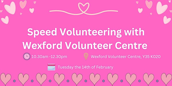 Speed Volunteering with Wexford Volunteer Centre