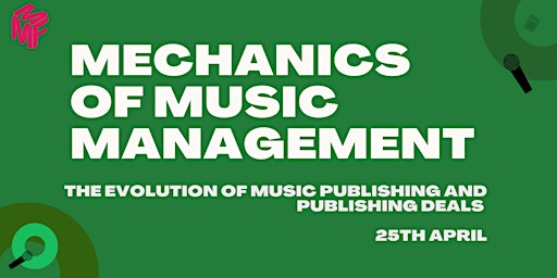 Mechanics of Music Management: The Evolution of Music Publishing