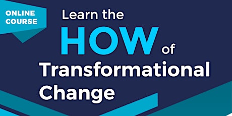 10 Key Strategies for Leading Transformational Change (Program Open House)