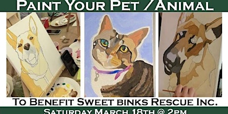 Paint Your Pet (Animal) to benefit Sweet Binks Rescue
